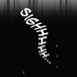 Sigghhhhhhhh
